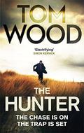 The Hunter (Victor the Assassin #1) by Tom Wood
