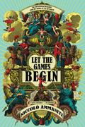 Let the Games Begin by Niccolò Ammaniti