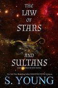 The Law of Stars and Sultans by Samantha Young, S. Young
