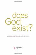 Does God Exist? by William Lane Craig
