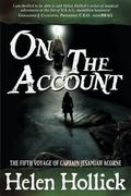 On The Account (Sea Witch Chronicles #5) by Helen Hollick