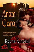 Anam Cara by Keena Kincaid