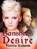 The Banshee's Desire (The Banshee's Embrace Trilogy #2) by Victoria Richards