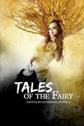 Tales of the Fairy: A Chbb Anthology by Shebat Legion
