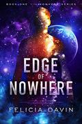 Edge of Nowhere (Nowhere #1) by Felicia Davin
