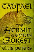 The Hermit of Eyton Forest by Ellis Peters