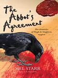 The Abbot's Agreement by Melvin R. Starr