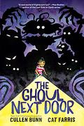 The Ghoul Next Door by Cat Farris
