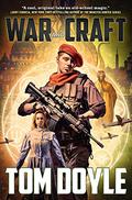 War and Craft (American Craftsmen #3) by Tom Doyle