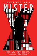 Mister X: Razed (Mr. X #3.3) by Dean Motter