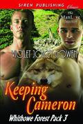 Keeping Cameron (Whithowe Forest Pack #3) by Violet Joicey-Cowen