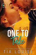 One to Take: One to Hold, Book 8 by Tia Louise