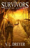 Autumn (The Survivors #2) by V.L. Dreyer