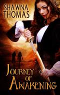 Journey of Awakening (The Triune Stones #1) by Shawna Thomas