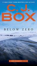 Below Zero by C.J. Box, David Chandler