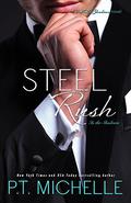 Steel Rush by P.T. Michelle