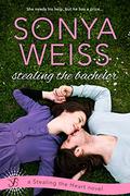 Stealing the Bachelor (Stealing the Heart #3) by Sonya Weiss
