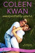 Unexpectedly Yours (Pine Falls #1) by Coleen Kwan
