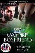 My Vampire Boyfriend (My Boyfriend Is… #2) by Elizabeth Monvey