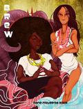 Brew: A Novel (The Ghetto Goddess Series #1) by Dane Figueroa Edidi