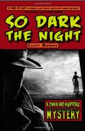 So Dark the Night by Cliff Burns