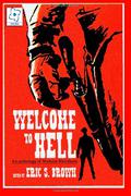 Welcome To Hell: An Anthology Of Western Weirdness by Gina Ranalli