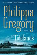 Tidelands (The Fairmile #1) by Philippa Gregory