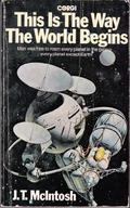 This Is The Way The World Begins by J.T. McIntosh