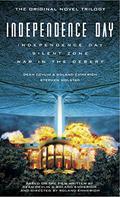 The Complete Independence Day Omnibus (Independence Day #1-3) by Stephen Molstad
