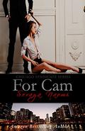 For Cam by Soraya Naomi