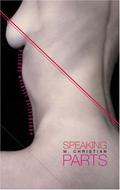 Speaking Parts: Provocative Lesbian Erotica by Carol Queen