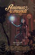 Animus Mundi: Tales of the Spirit of Place by Jaym Gates