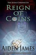 Reign of Coins by Aiden James