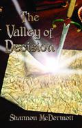 The Valley of Decision by Shannon McDermott