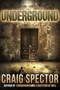 Underground by Craig Spector