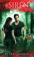 The Siren (Saga of the Chosen #3) by Petra Landon