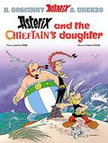 Asterix and the Chieftain's Daughter (Astérix #38) by Didier Conrad