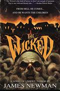 The Wicked by James Newman