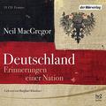 Deutschland Erinnerungen Einer Nation by Neil MacGregor