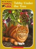 Tabby Under the Tree (Animal Ark Holiday Special #23) by Ben M. Baglio