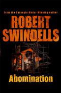 Abomination by Robert Swindells