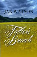 Tattler's Branch (Skip Rock #2) by Jan Watson