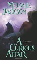 A Curious Affair by Melanie Jackson