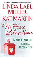 No Place Like Home (La Vie en Roses #1.5) by Mary Carter