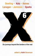 X6: A Novellanthology by Paul Haines