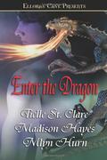Enter the Dragon by Mlyn Hurn