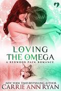 Loving the Omega by Carrie Ann Ryan