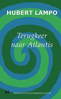 Terugkeer naar Atlantis by Hubert Lampo