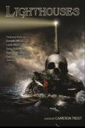 Lighthouses: An Anthology of Dark Tales by Duncan Richardson
