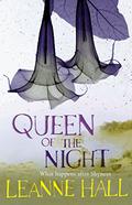 Queen of the Night (This Is Shyness #2) by Leanne Hall